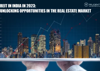 REIT in India in 2023: Unlocking Opportunities in the Real Estate Market